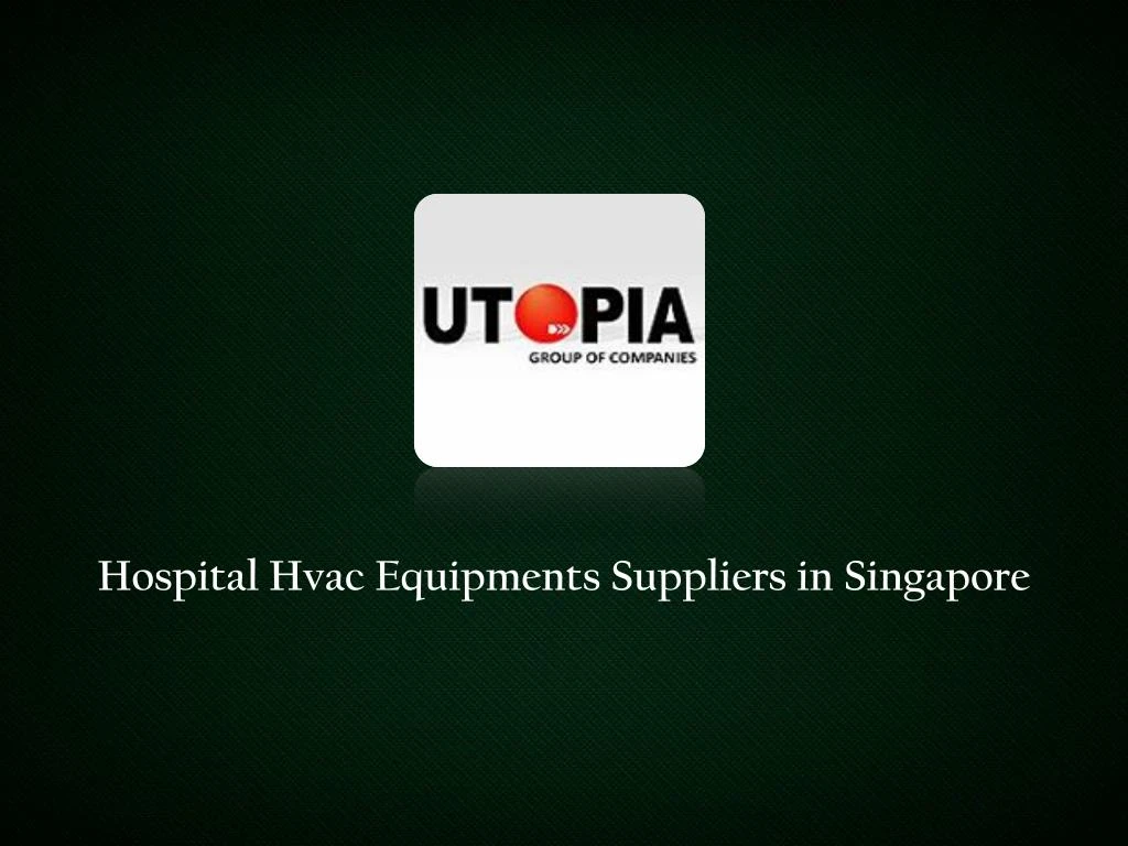 hospital hvac equipments suppliers in singapore
