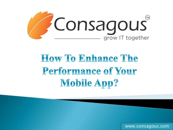 How To Enhance The Performance Of Your Mobile App?