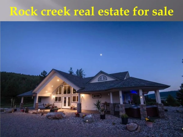 Best Rock creek real estate for sale