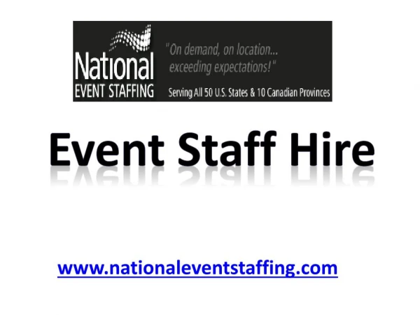 Event Staff Hire - www.nationaleventstaffing.com