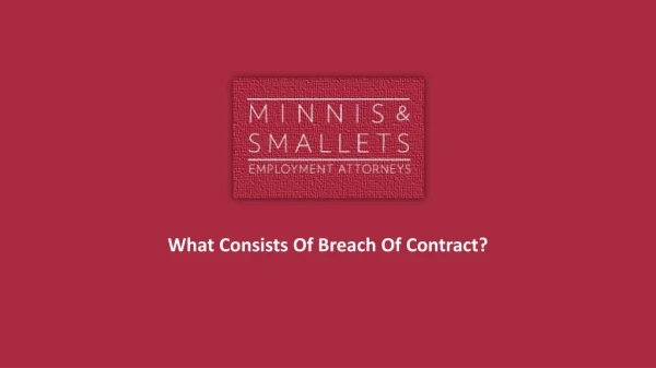 What Consists Of Breach Of Contract?
