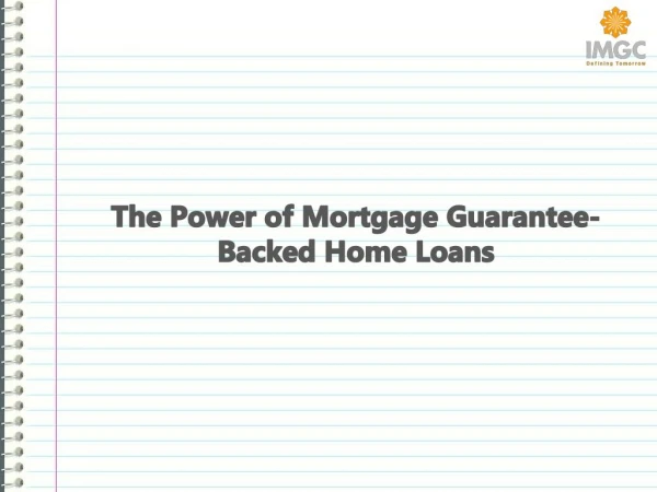 The Power of Mortgage Guarantee-Backed Home Loans