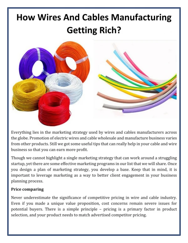 How Wires And Cables Manufacturing Getting Rich?