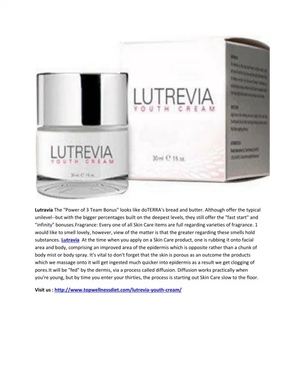 Promotes collagen production with Lutrevia