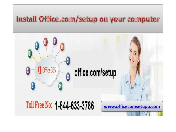 How to Activate office Setup key call 1-844-633-3786 office.com/setup