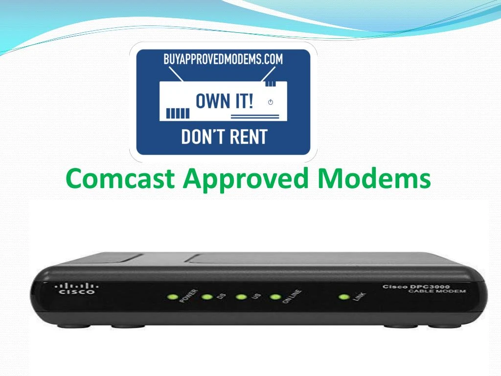 comcast approved modems