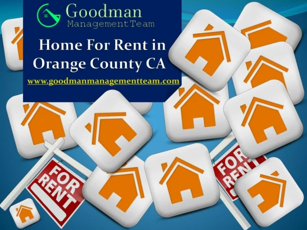Home For Rent in Orange County CA