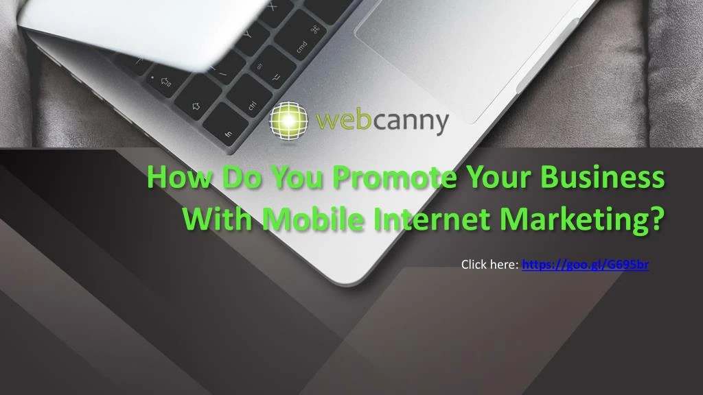 how do you promote your business with mobile internet marketing