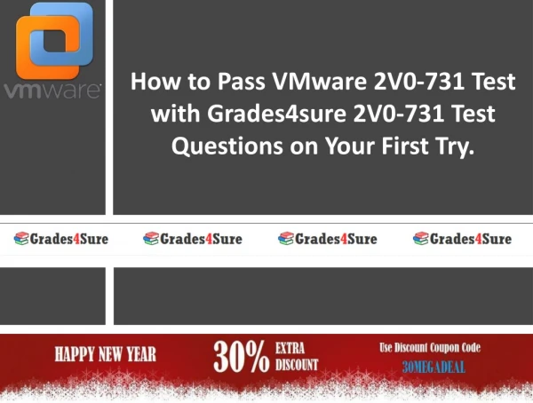 Passing a VMware 2V0-731 Exam: Five Ways to Increase Your success Chance by Grades4sure