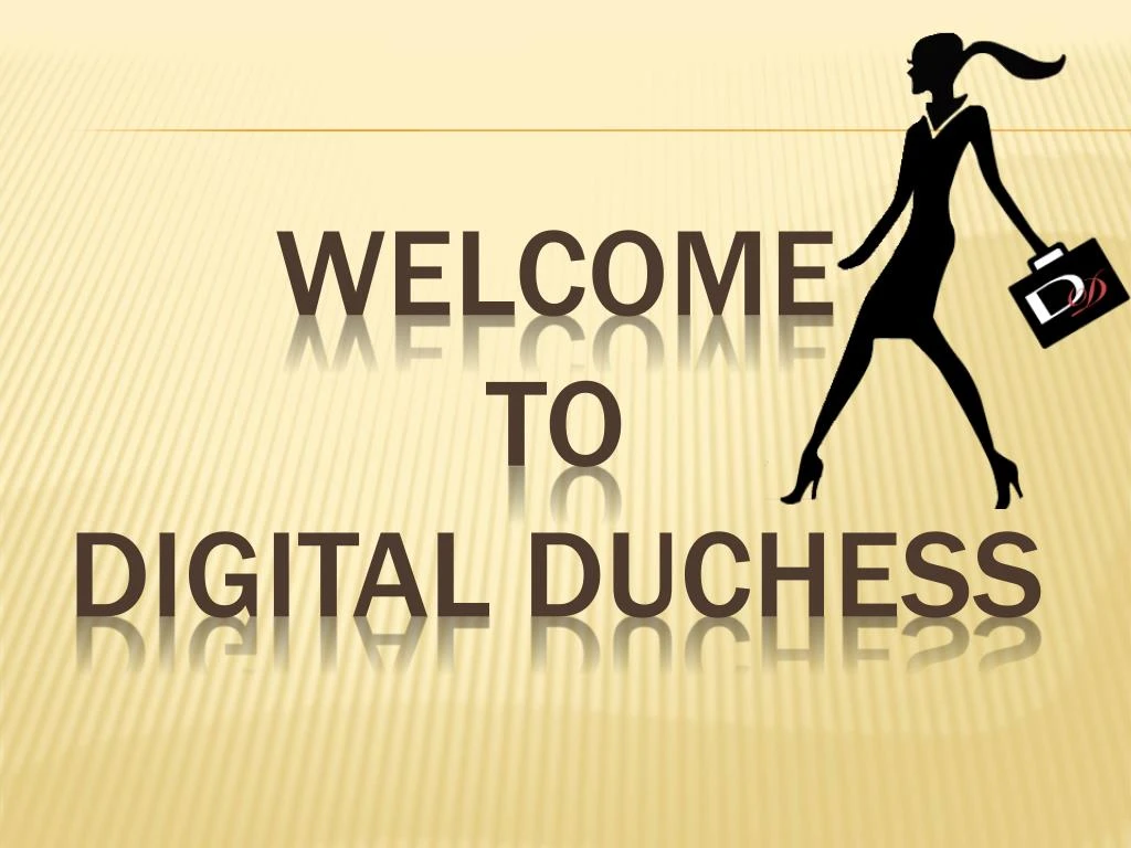 welcome to digital duchess