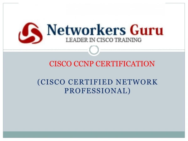 CCNA|CCNP|CCIE Courses|Cisco Certification-Networkersguru