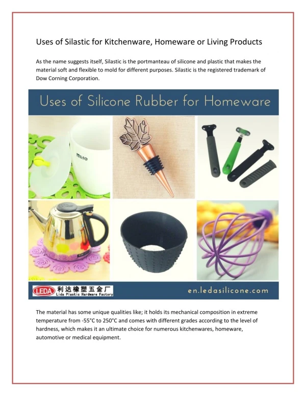 Uses of the Silicone Rubber or Silastic to mold for different purposes