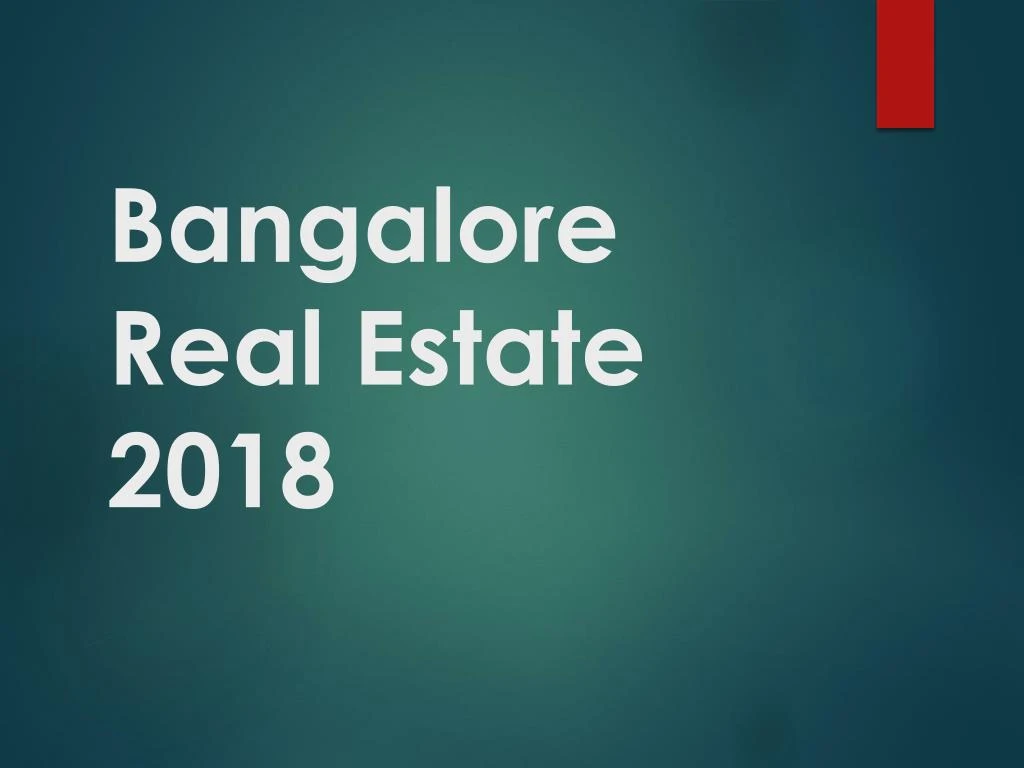 bangalore real estate 2018