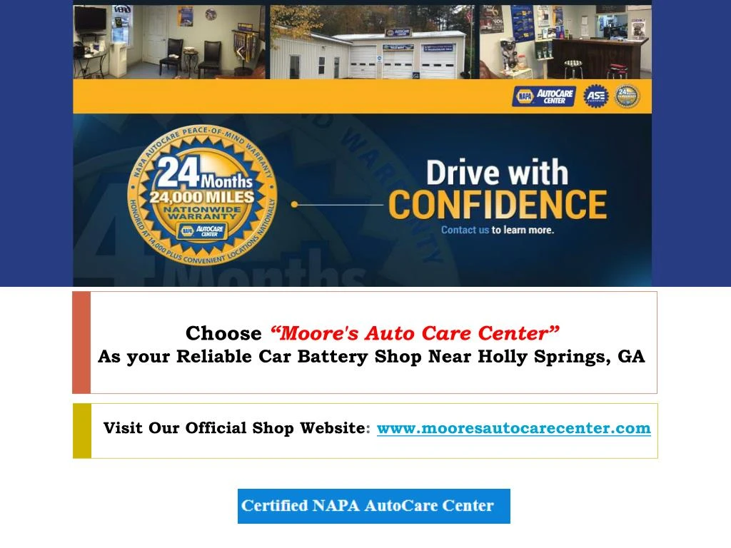 choose moore s auto care center as your reliable car battery shop near holly springs ga
