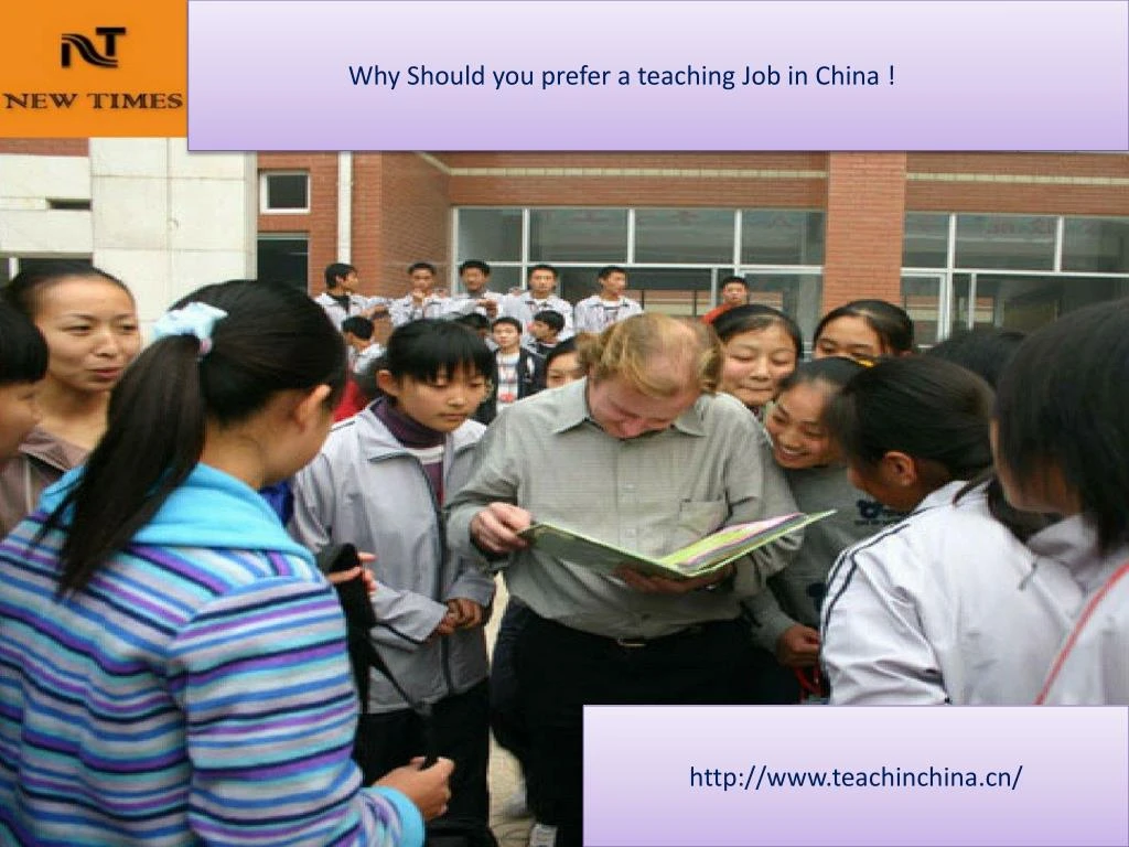 why should you prefer a teaching job in china
