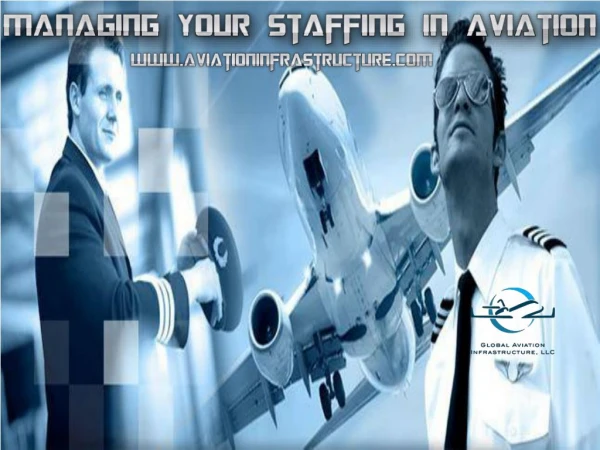 Managing Your Staffing in Aviation