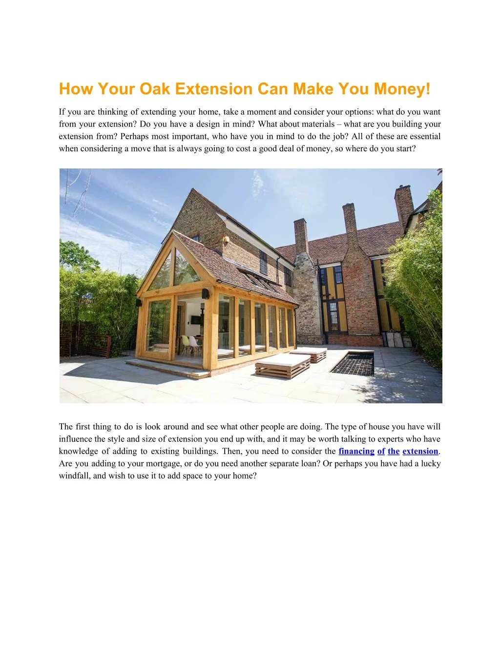 how your oak extension can make you money