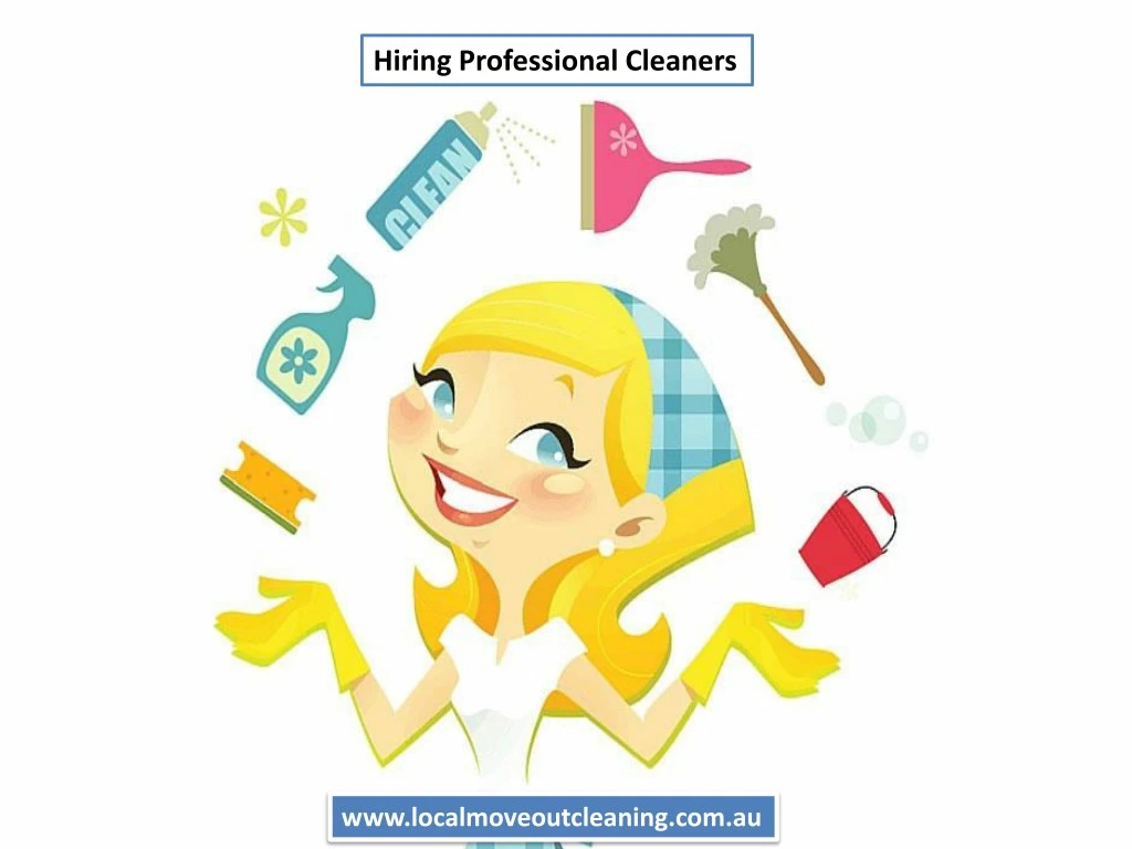 hiring professional cleaners