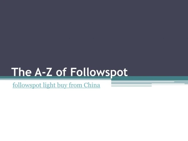 followspot light buy from China