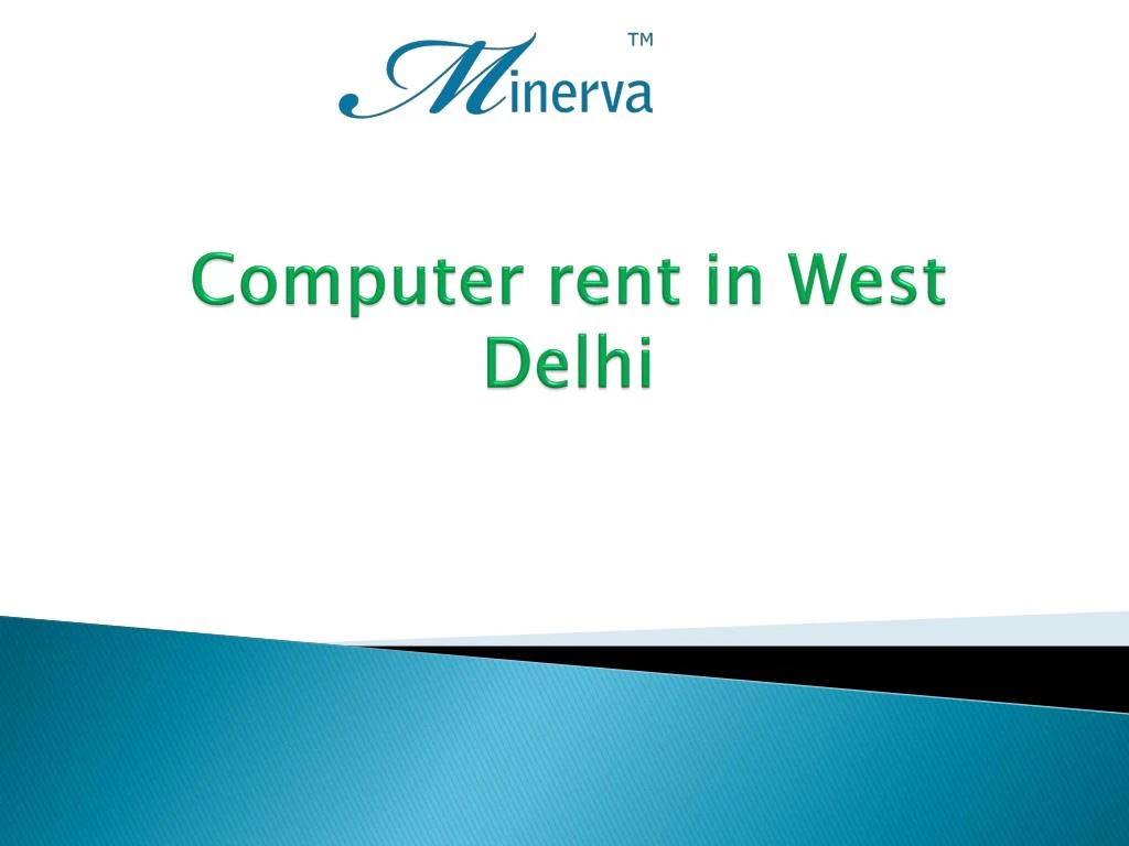 computer rent in west delhi