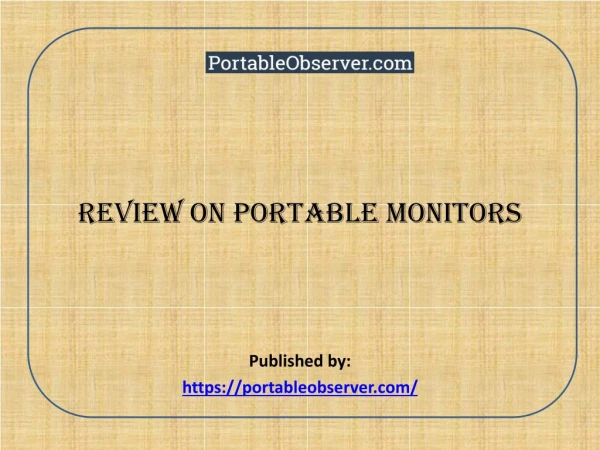Review on Portable Monitors