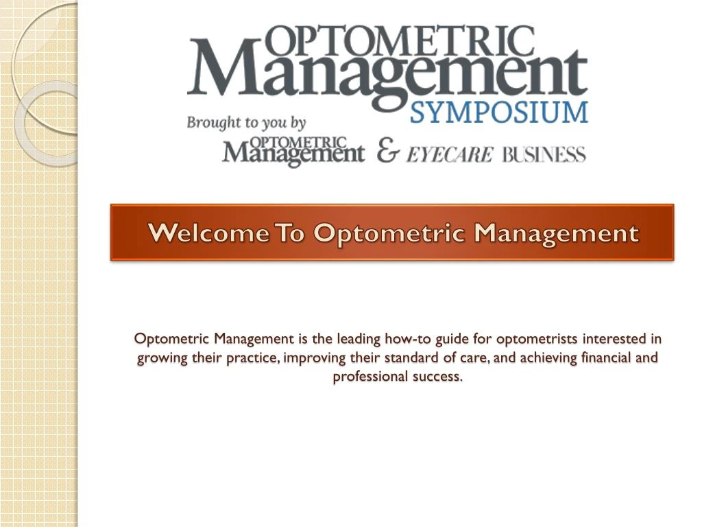 optometric management is the leading how to guide
