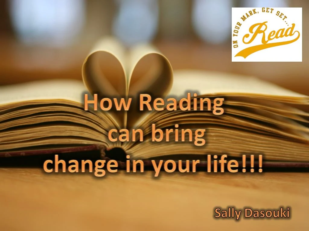 how reading can bring change in your life