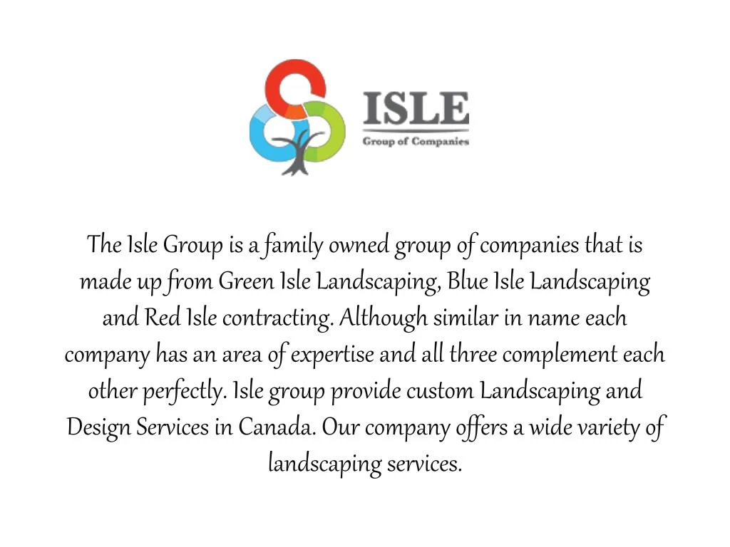 the isle group is a family owned group