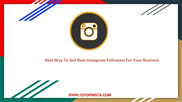 Best Way To Get Real Instagram Followers For Your Business