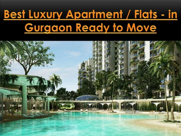 Best Luxury Apartments/Flats - In Gurgaon Ready to Move Contact Us at 9212306116