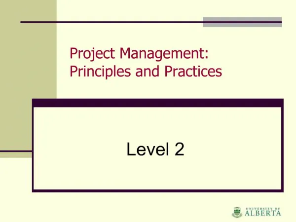 Project Management: Principles and Practices