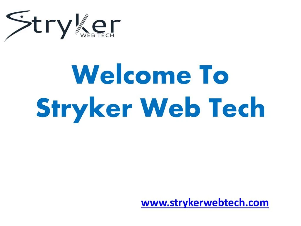 welcome to stryker web tech