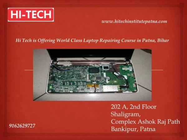 Hi Tech is Offering World Class Laptop Repairing Course in Patna, Bihar