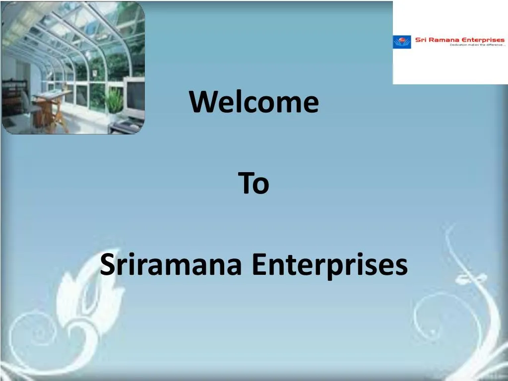welcome to sriramana enterprises