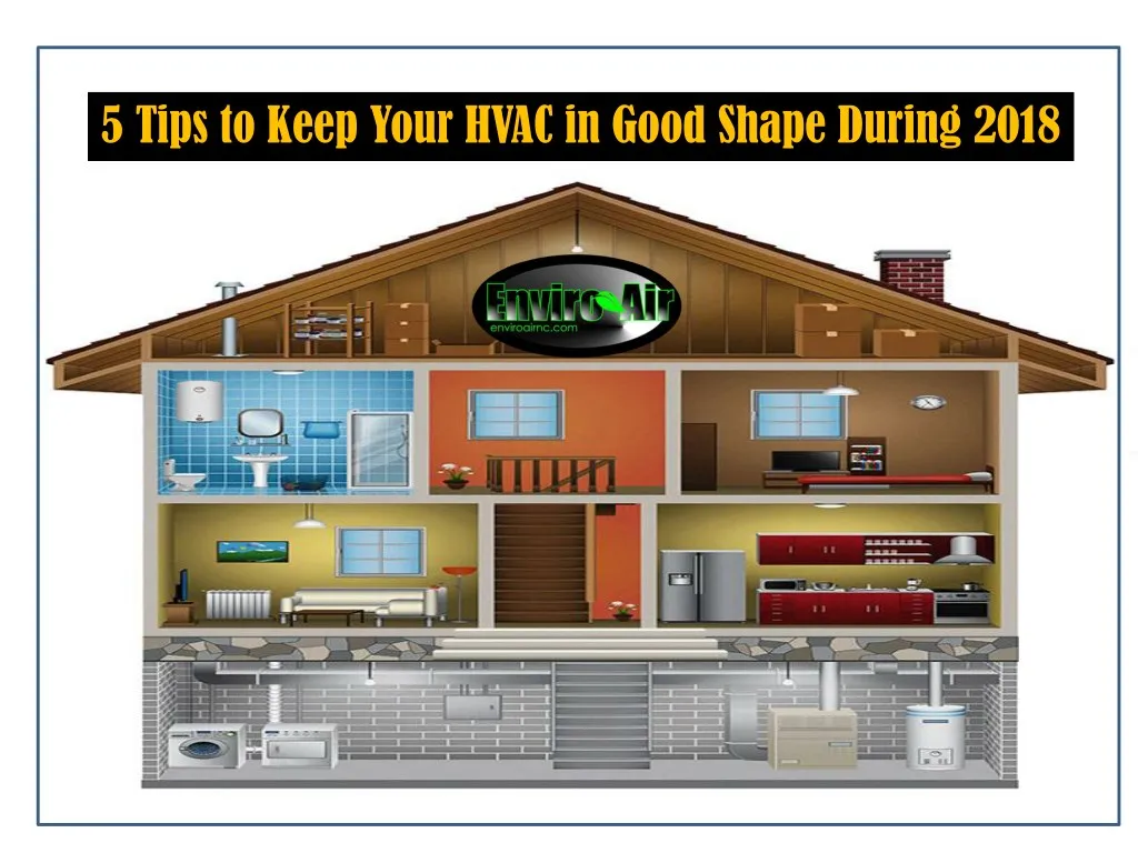 5 tips to keep your hvac in good shape during 2018