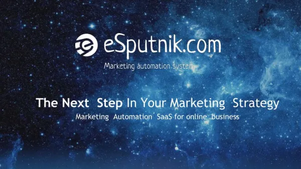 eSputnik Marketing Automation Introduction 2017