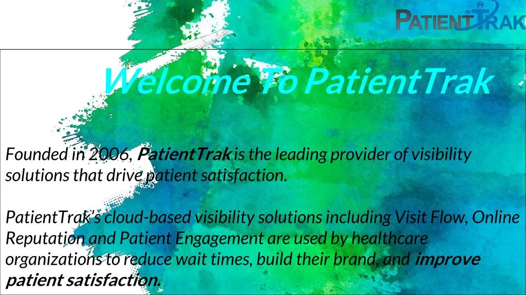 welcome to patienttrak founded in 2006