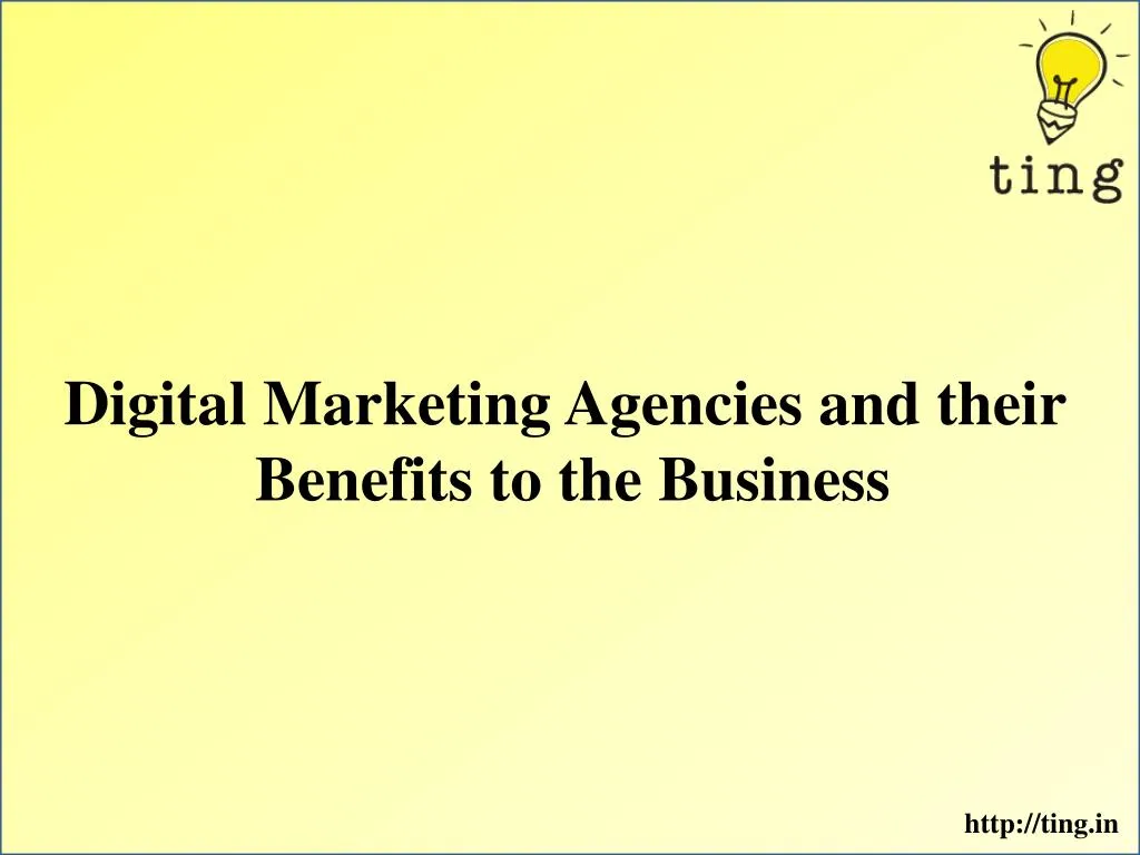 digital marketing agencies and their benefits