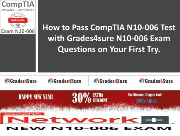 Pass Your CompTIA N10-006 Exam Dumps Like a Pro With The Help of Grades4sure N10-006 Questions Answers