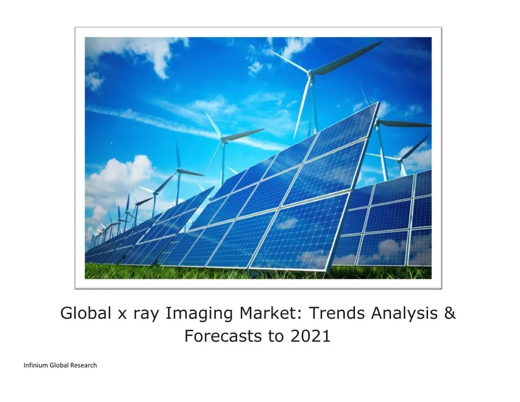 global x ray imaging market trends analysis