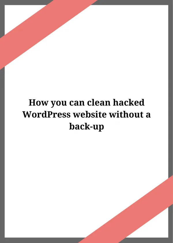 Beginner's Guide to Fix Hacked WordPress Site