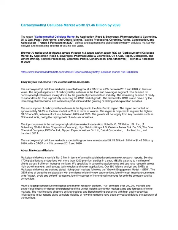 he global carboxymethyl cellulose market with analysis and forecasting in terms of volume and value.