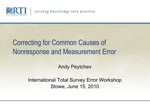 Correcting for Common Causes of Nonresponse and Measurement Error