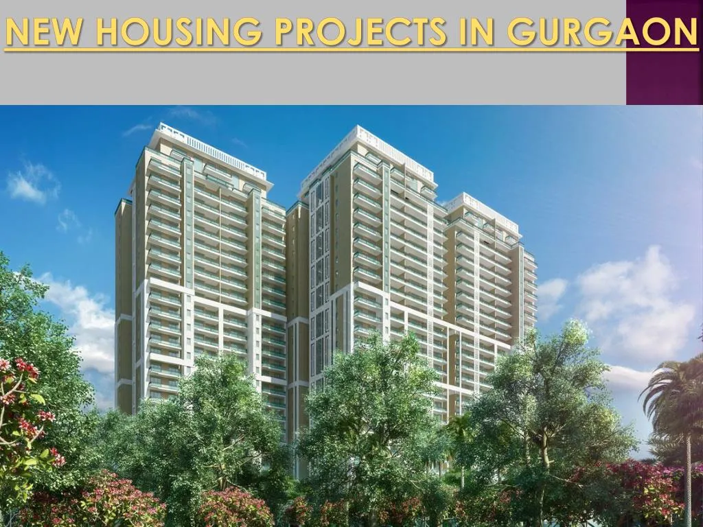 new housing projects in gurgaon