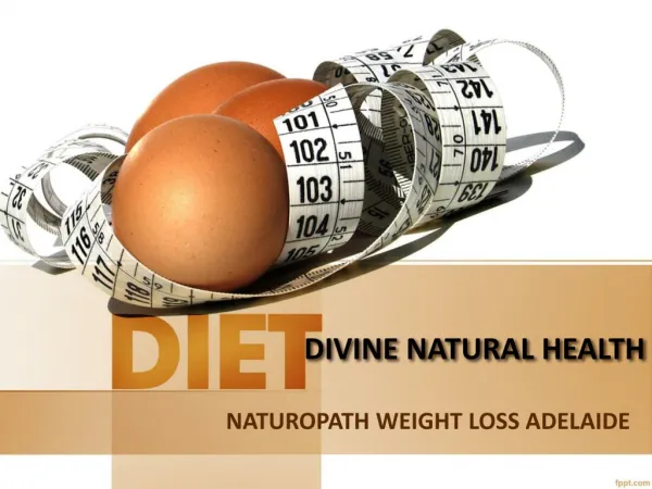 Lessen your Weight with Divine Natural Health in Adelaide with Naturopathy