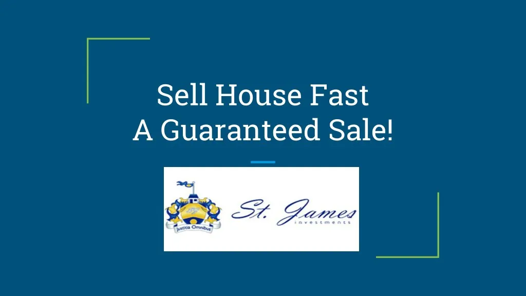 sell house fast a guaranteed sale