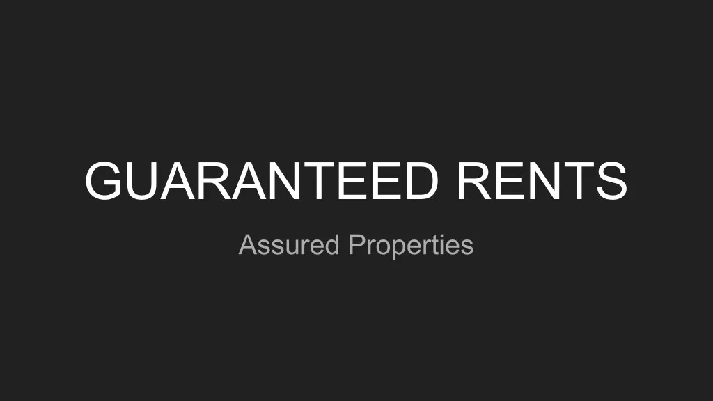 guaranteed rents