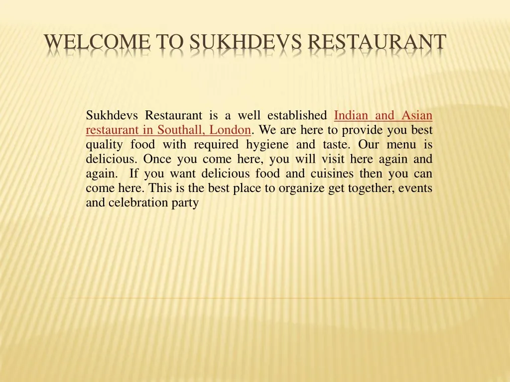 welcome to sukhdevs restaurant