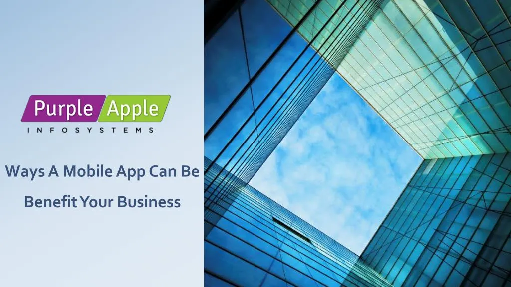 ways a mobile app can be benefit your business