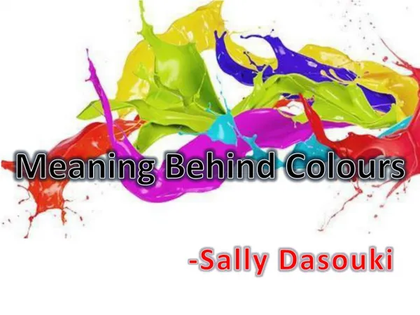 By Sally Dasouki - Meaning Behind Colours Presented